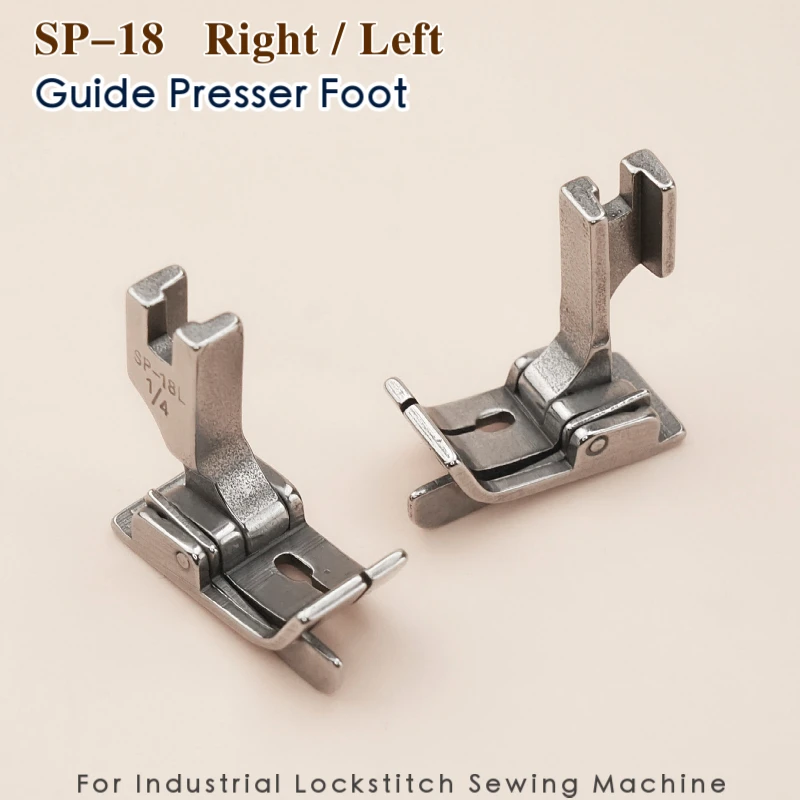 SP-18 Right / Left Edge Guide Presser Foot For Industrial Single Needle Straight Lockstitch Sewing Machine Accessories Pressure