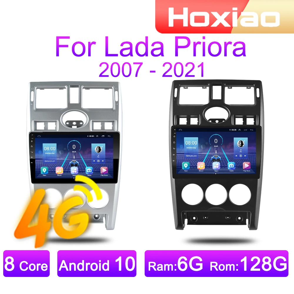 4G 8 Cores Car Radio Multimedia Player For Lada Priora 2007 2008  2009 2010 - 2021 Android 10.0 Video Navigation GPS 2Din audio