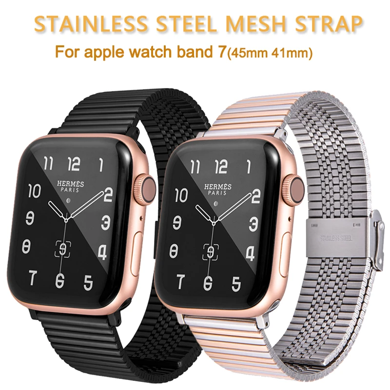 45mm 41mm Stainless Steel Mesh Strap for Apple Watch 7 44mm 42mm 6 5 SE Smart Watch Correa Bracelet for IWatch Series7 40mm 38mm