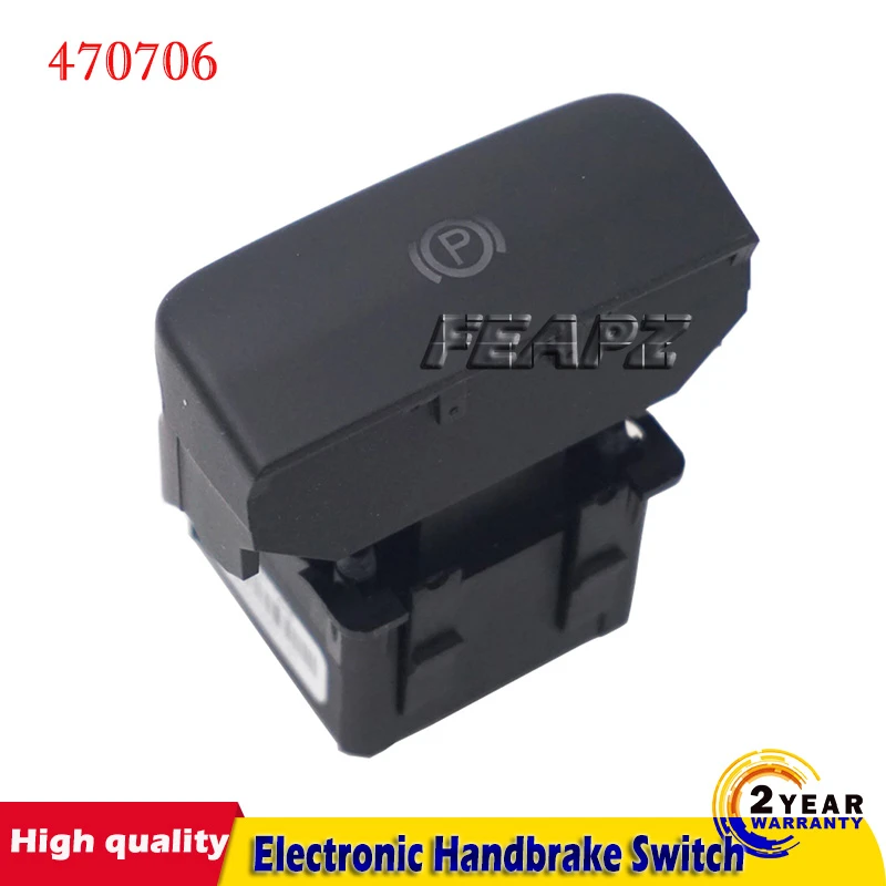 High Quality Genuine Parking Brake Switch Electronic Handbrake Switch 470706 For Peugeot 5008 308 3008 CC SW DS5 DS6 607