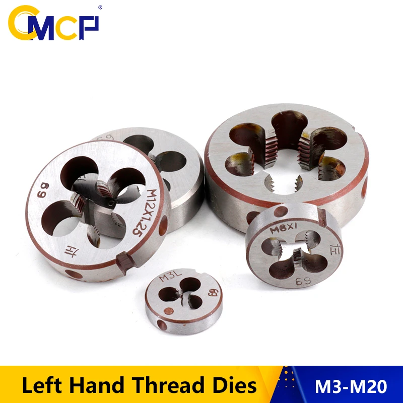 CMCP 1pc M3 M6 M8 M10 M12 M14 M16 M18 M20 Left Hand Thread Dies For Metal Working Threading Tools Metric Screw Dies