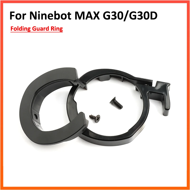 Folding Guard Ring for Ninebot MAX G30 Smart Electric Scooter Front Tube Insurance Circle Bottom Circle Kickscooter Parts