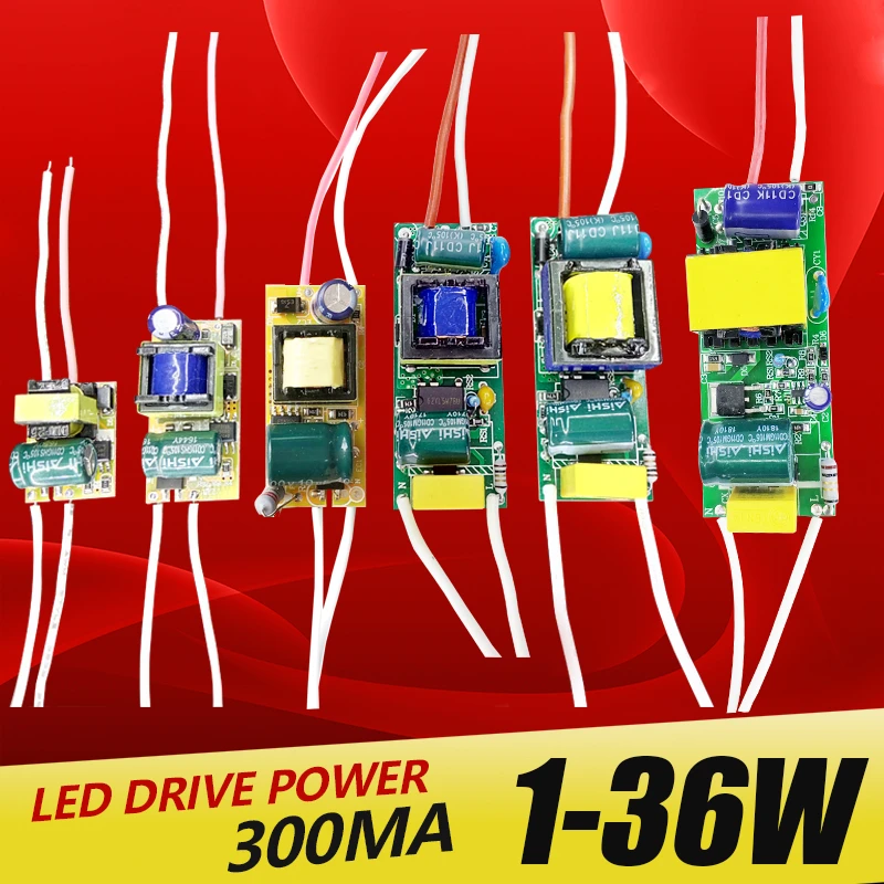 1-3W,4-7W,8-12W,15-18W,20-24W,25-36W LED driver power supply built-in constant current Lighting 110-265V Output 300mA Transforme