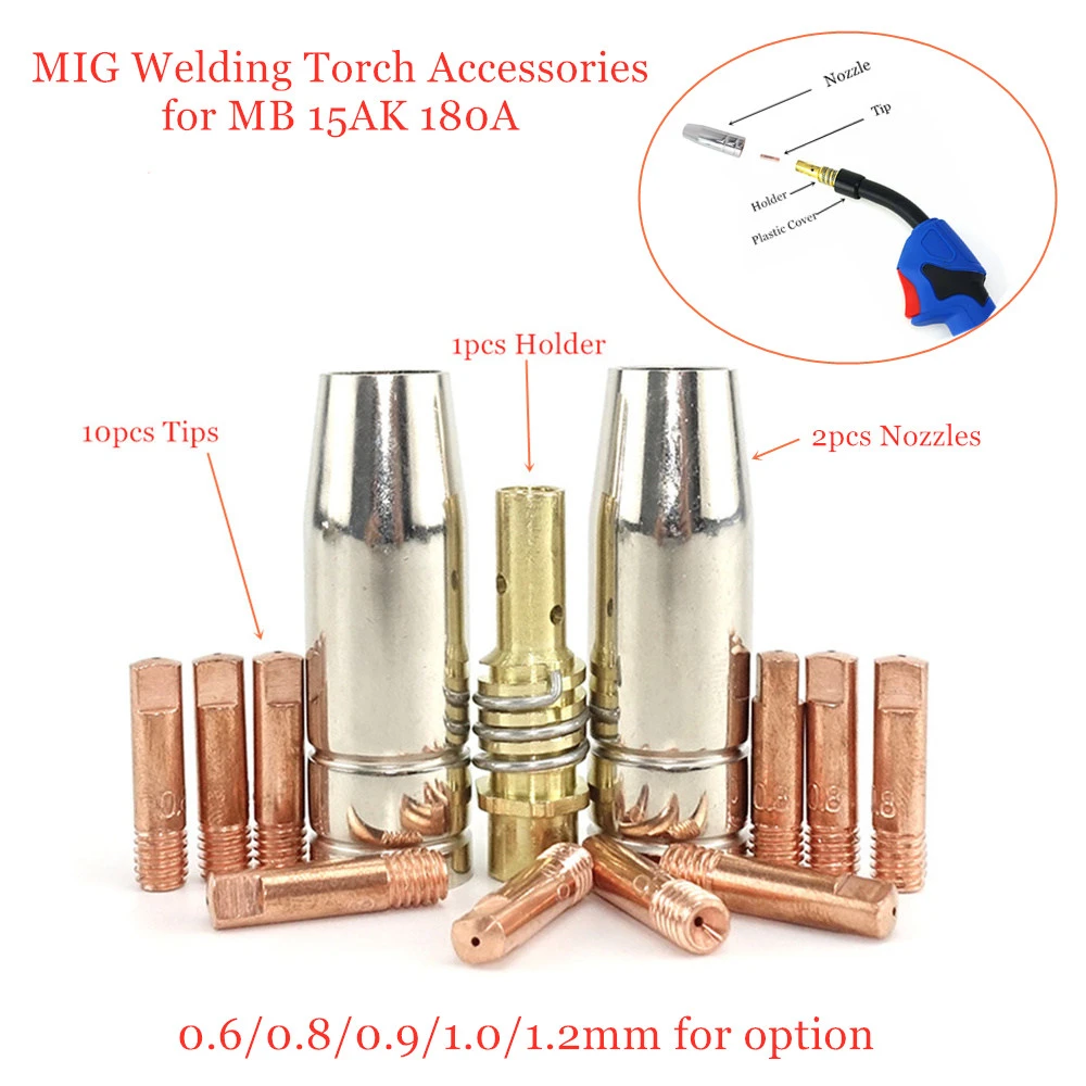 13pcs MIG Torch Consumables 0.6mm 0.8mm 0.9mm 1.0mm 1.2mm Welding Tips Gas Nozzles Diffuser for MB 15AK Welding Torch