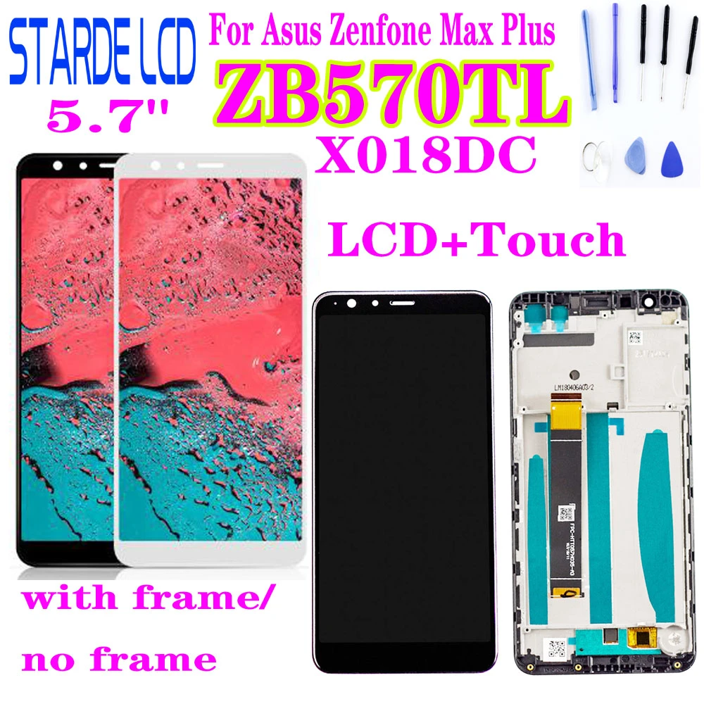 For ASUS ZenFone Max Plus M1 ZB570TL X018DC X018D LCD Display Touch Screen Digitizer Sensor Glass Assembly with Frame and Tools