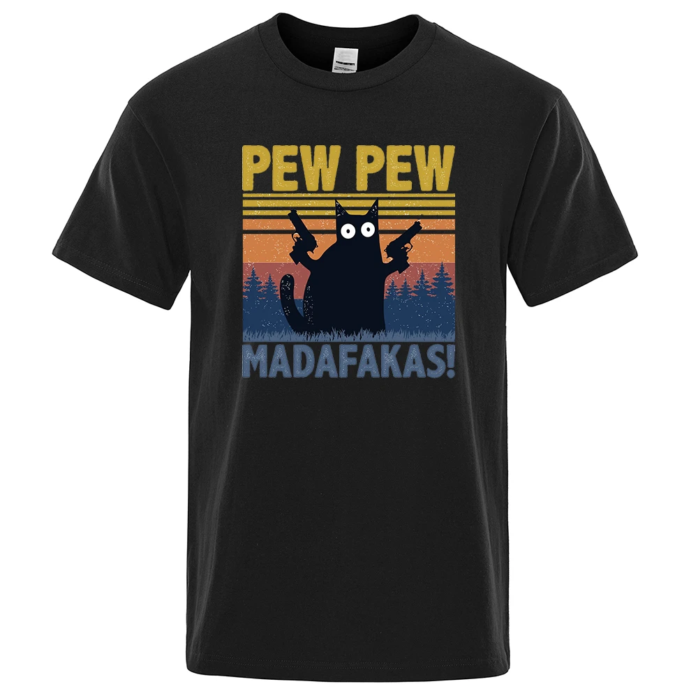 Pew Pew Madafakas Tshirt Men Short Sleeve Novelty Funny Cat T Shirt Vintage Summer Tops Shirts Tee T-Shirt Crew Neck Streetwear