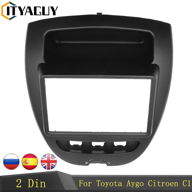 Double 2 Din Car Radio Frame for Toyota Aygo Citroen C1 Peugeot 107 2005-2014 Fascia Dash Kit DVD Radio Panel Stereo Cover