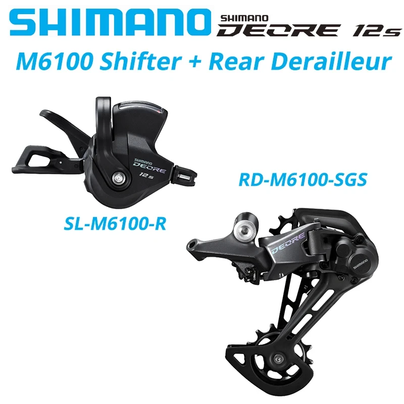 SHIMANO DEORE M6100 12s Groupset SL M6100 SHIFT LEVER RD M6100 SGS REAR DERAILLEUR 12 Speed 12V SHIFTER SWTICH basic M7100 M8100