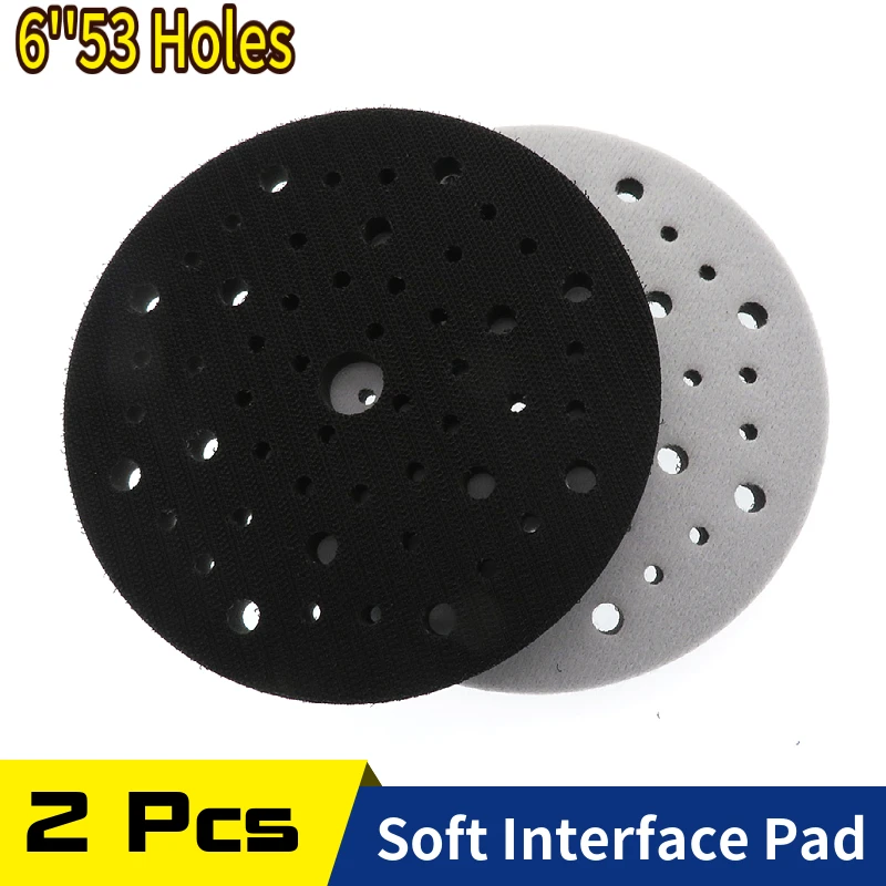 2PCS 6 Inch 150mm 53-Hole Soft Interface Pad  Hook and Loop Sanding Disc Buffer Sponge Interface Cushion Pad for  Backing Pad