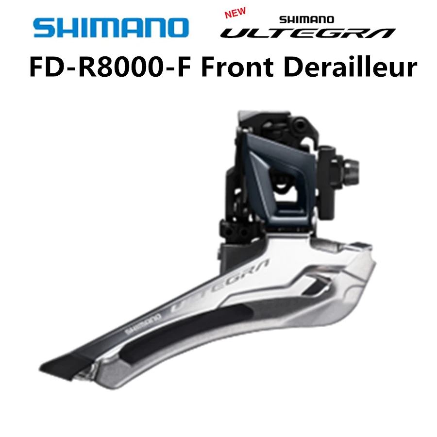 Shimano ULTEGRA FD R8000 F 2x11 Speed Bicycle Front Derailleur R8000 Front Derailleur 6800 Braze on  Clip 31.8mm 34.9mm